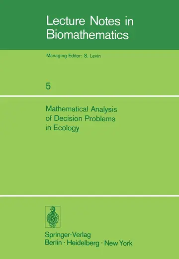 Cover of Mathematical Analysis of Decision Problems in Ecology
