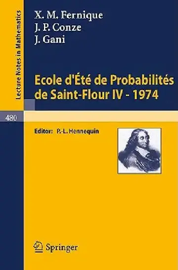 Cover of Ecole d'Ete de Probabilites de Saint-Flour IV, 1974