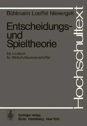 Cover of Entscheidungs- Und Spieltheorie