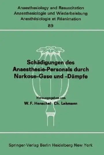 Cover of Schädigungen Des Anaesthesie-Personals Durch Narkose-Gase Und -Dämpfe