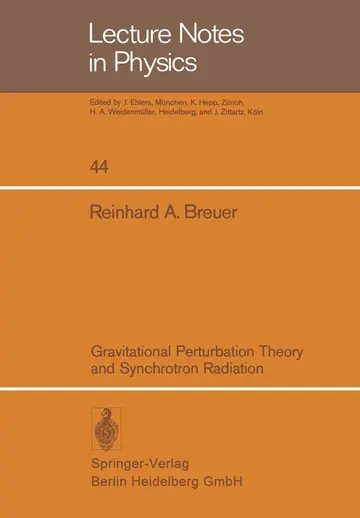 Cover of Gravitational Perturbation Theory and Synchrotron Radiation