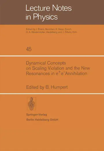 Cover of Dynamical Concepts on Scaling Violation and the New Resonances in E+e- Annihilation