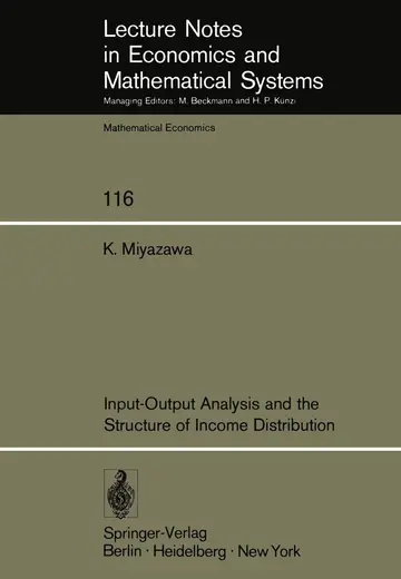 Cover of Input-Output Analysis and the Structure of Income Distribution