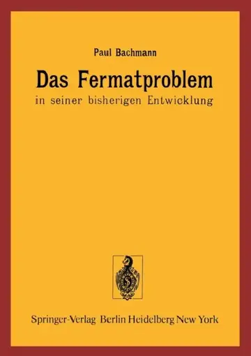 Cover of Das Fermatproblem in Seiner Bisherigen Entwicklung