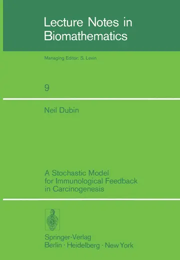 Cover of A Stochastic Model for Immunological Feedback in Carcinogenesis