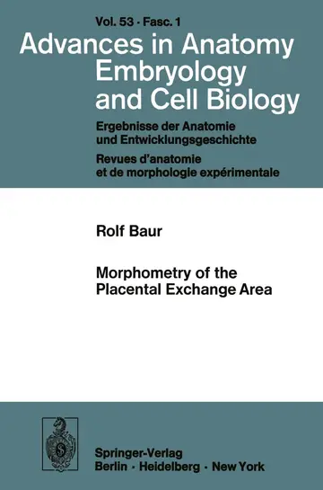 Cover of Morphometry of the Placental Exchange Area