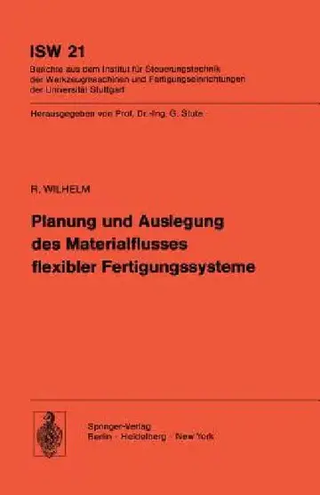 Cover of Planung Und Auslegung Des Materialflusses Flexibler Fertigungssysteme