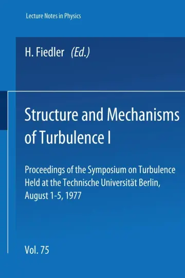 Cover of Structure and Mechanisms of Turbulence I