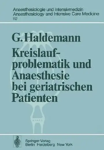 Cover of Kreislaufproblematik Und Anaesthesie Bei Geriatrischen Patienten