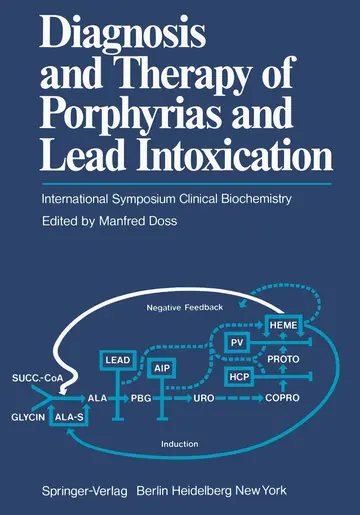 Cover of Diagnosis and Therapy of Porphyrias and Lead Intoxication