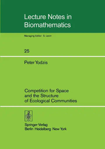 Cover of Competition for Space and the Structure of Ecological Communities