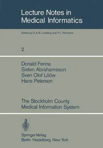 Cover of The Stockholm County Medical Information System