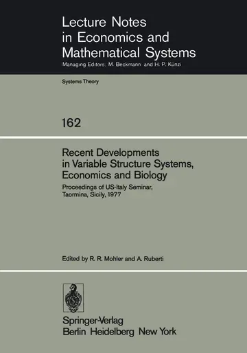 Cover of Recent Developments in Variable Structure Systems, Economics and Biology