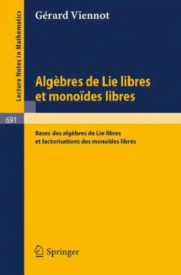 Cover of Algebres de Lie Libres Et Monoides Libres