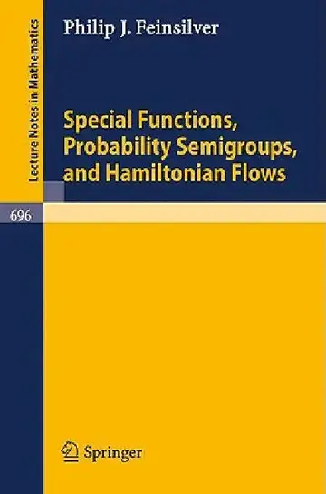 Cover of Special Functions, Probability Semigroups, and Hamiltonian Flows
