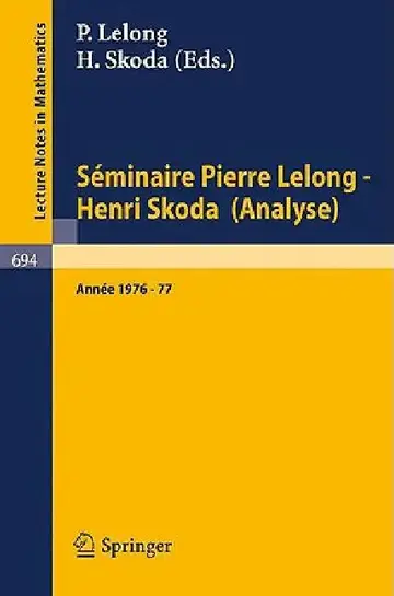 Cover of Séminaire Pierre Lelong - Henri Skoda (Analyse)