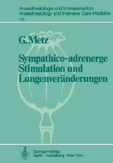 Cover of Sympathico-Adrenerge Stimulation Und Lungenveränderungen