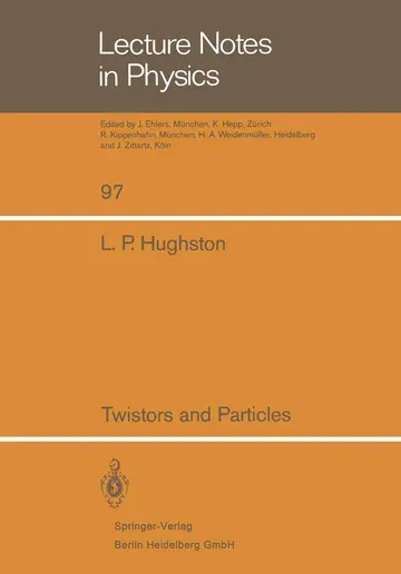 Cover of Twistors and Particles