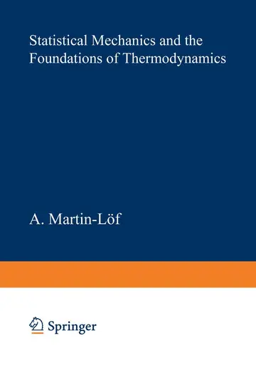 Cover of Statistical Mechanics and the Foundations of Thermodynamics