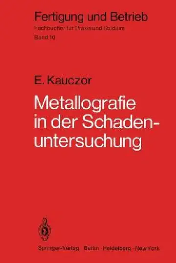 Cover of Metallographie in Der Schadenuntersuchung