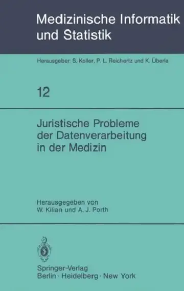 Cover of Juristische Probleme Der Datenverarbeitung in Der Medizin
