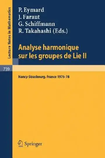 Cover of Analyse Harmonique Sur Les Groupes de Lie II