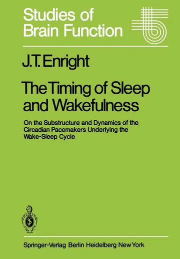 Cover of The Timing of Sleep and Wakefulness