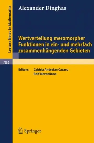 Cover of Wertverteilung Meromorpher Funktionen in Ein- Und Mehrfach Zusammenhängenden Gebieten