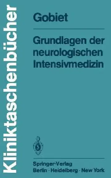 Cover of Grundlagen Der Neurologischen Intensivmedizin