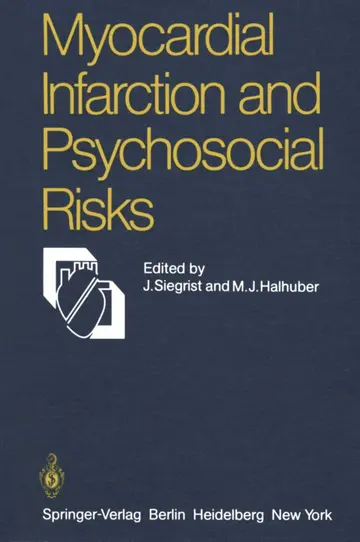 Cover of Myocardial Infarction and Psychosocial Risks