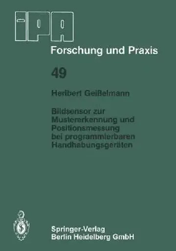Cover of Bildsensor Zur Mustererkennung Und Positionsmessung Bei Programmierbaren Handhabungsgeräten