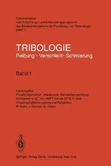 Cover of Tribologie Reibung - Verschleiß - Schmierung