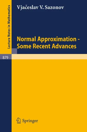 Cover of Normal Approximation - Some Recent Advances