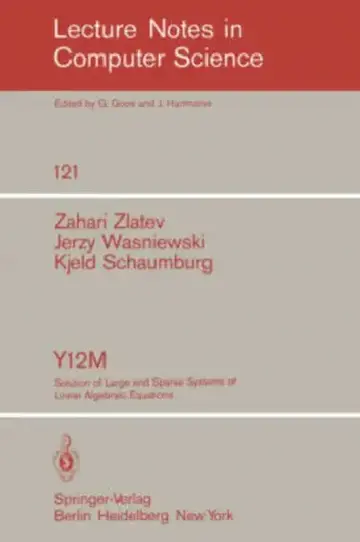 Cover of Y12m Solution of Large and Sparse Systems of Linear Algebraic Equations