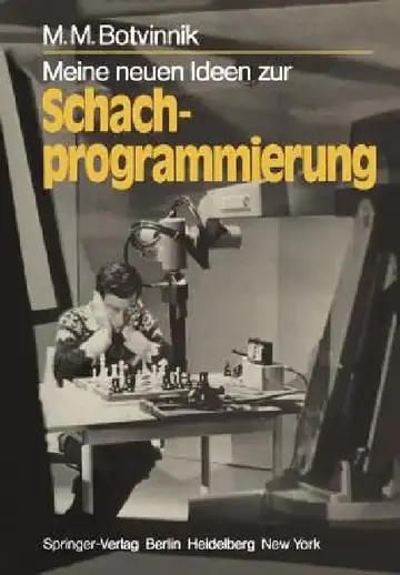 Cover of Meine Neuen Ideen Zur Schachprogrammierung