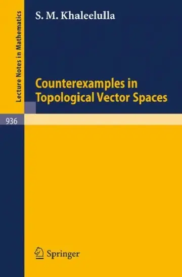 Cover of Counterexamples in Topological Vector Spaces