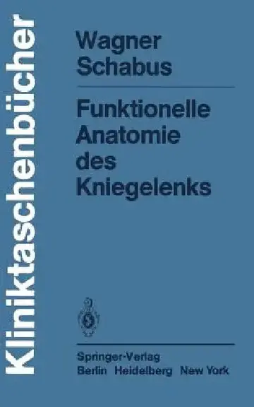 Cover of Funktionelle Anatomie Des Kniegelenks