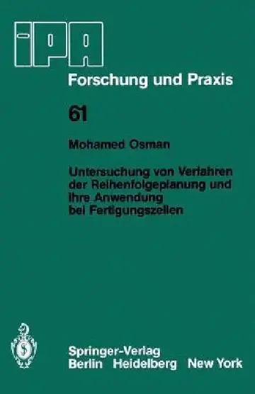 Cover of Untersuchung Von Verfahren Der Reihenfolgeplanung Und Ihre Anwendung Bei Fertigungszellen