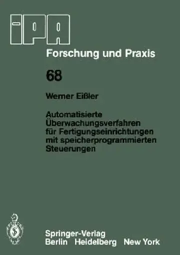 Cover of Automatisierte Überwachungsverfahren Für Fertigungseinrichtungen Mit Speicherprogrammierten Steuerungen
