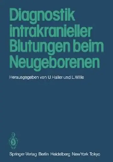 Cover of Diagnostik Intrakranieller Blutungen Beim Neugeborenen