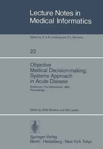 Cover of Objective Medical Decision-making; Systems Approach in Acute Disease