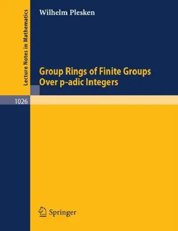Cover of Group Rings of Finite Groups Over P-Adic Integers