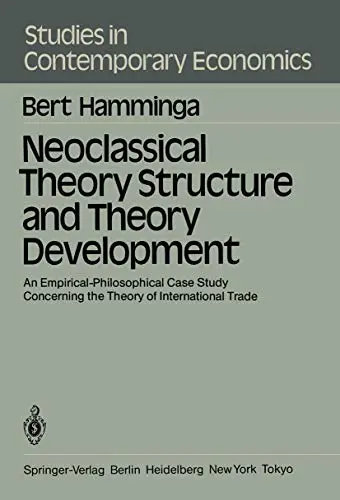 Cover of Neoclassical Theory Structure and Theory Development