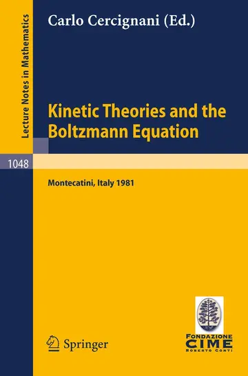Cover of Kinetic Theories and the Boltzmann Equation