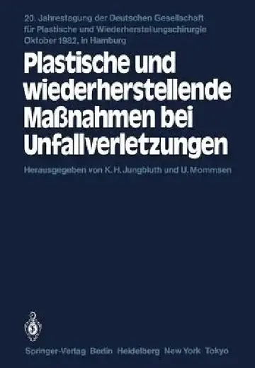 Cover of Plastische Und Wiederherstellende Maßnahmen Bei Unfallverletzungen
