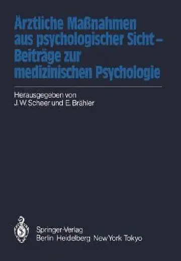 Cover of Ärztliche Maßnahmen Aus Psychologischer Sicht -- Beiträge Zur Medizinischen Psychologie