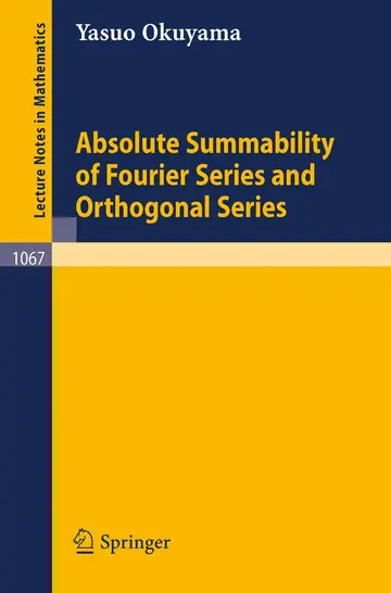 Cover of Absolute Summability of Fourier Series and Orthogonal Series