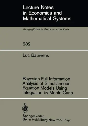 Cover of Bayesian Full Information Analysis of Simultaneous Equation Models Using Integration by Monte Carlo