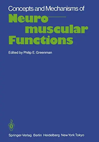Cover of Concepts and Mechanisms of Neuromuscular Functions
