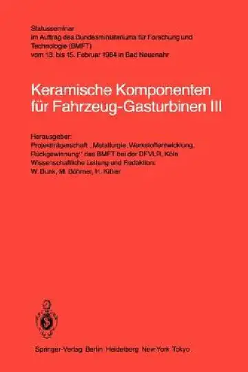 Cover of Keramische Komponenten Für Fahrzeug-Gasturbinen III